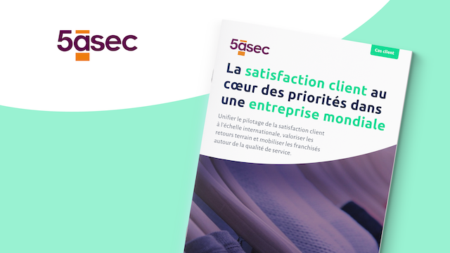 La satisfaction client au cœur des priorités dans une entreprise mondiale